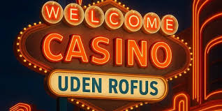Casino Sider Uden ROFUS - Find De Bedste Muligheder